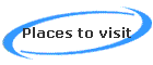 Places to visit