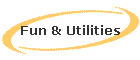 Fun & Utilities